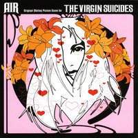 The Virgin Suicides (Original Motion Picture Score)