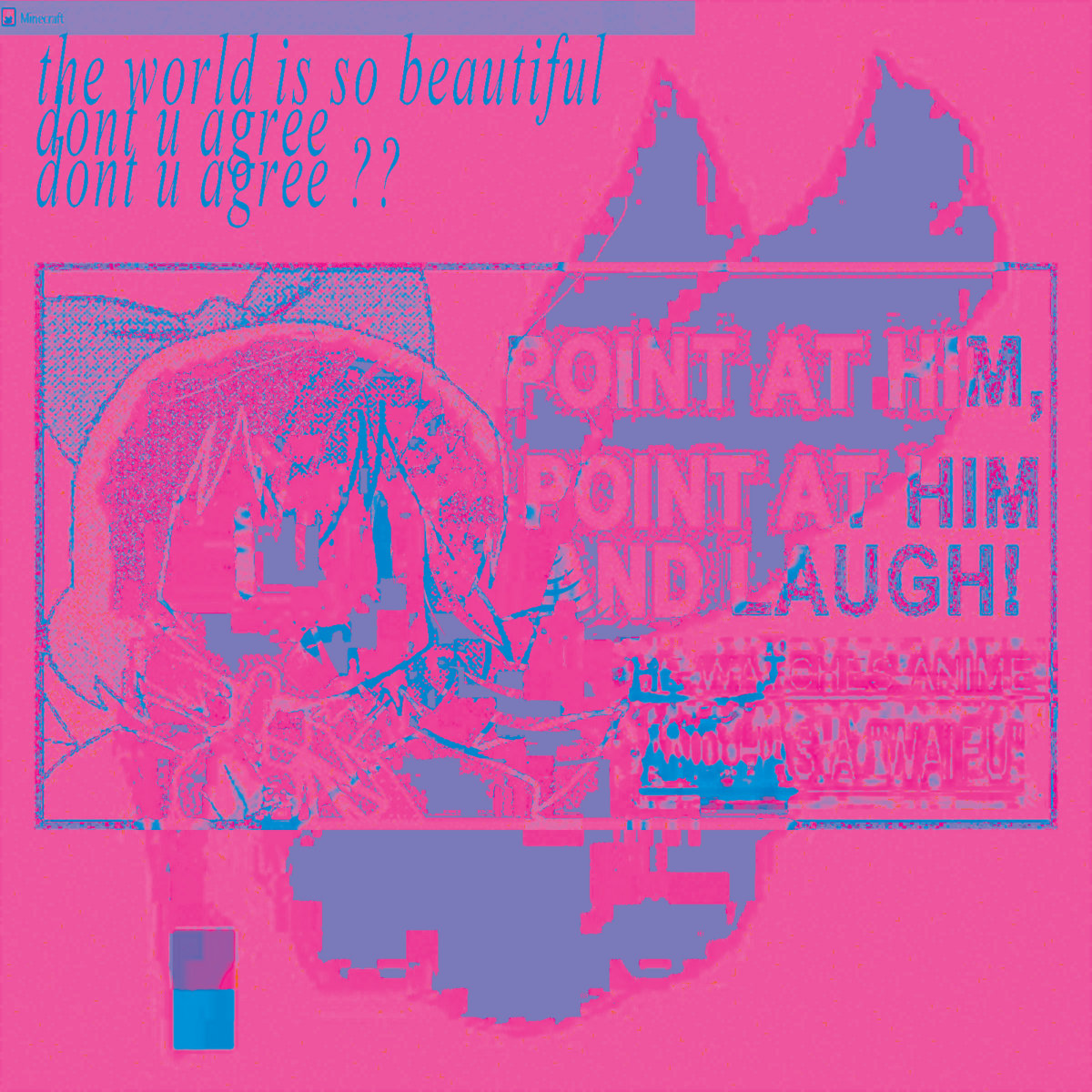 THE WORLD IS SO BEAUTIFUL DONT U AGREE DONT U AGREE ?? (LIFE IN PURE TONE/HOPEFUL VISIONS)