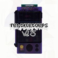 Trackercorps Vol. 3