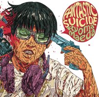 FANTASTIC SUICIDE