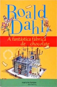 A Fantástica Fábrica de Chocolate