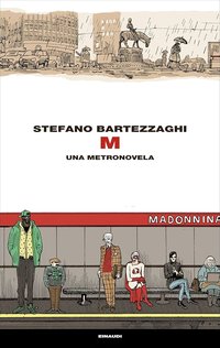 M: Una metronovela