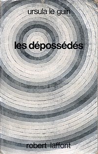 Les Dépossédés (Robert Laffont 1975)