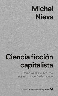 Ciencia ficción capitalista (Anagrama 2024)
