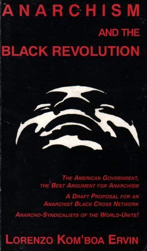Anarchism and the Black Revolution 