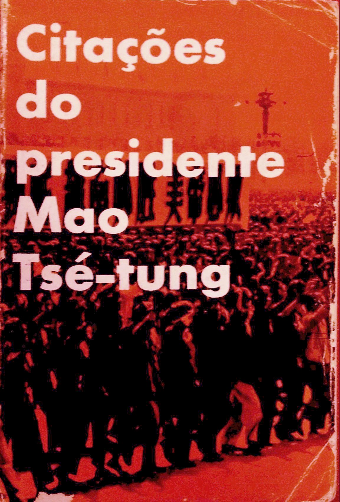 Citações do presidente Mao Tsé-Tung