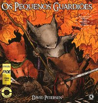 Os pequenos guardiões