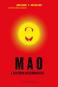Mao: a história desconhecida