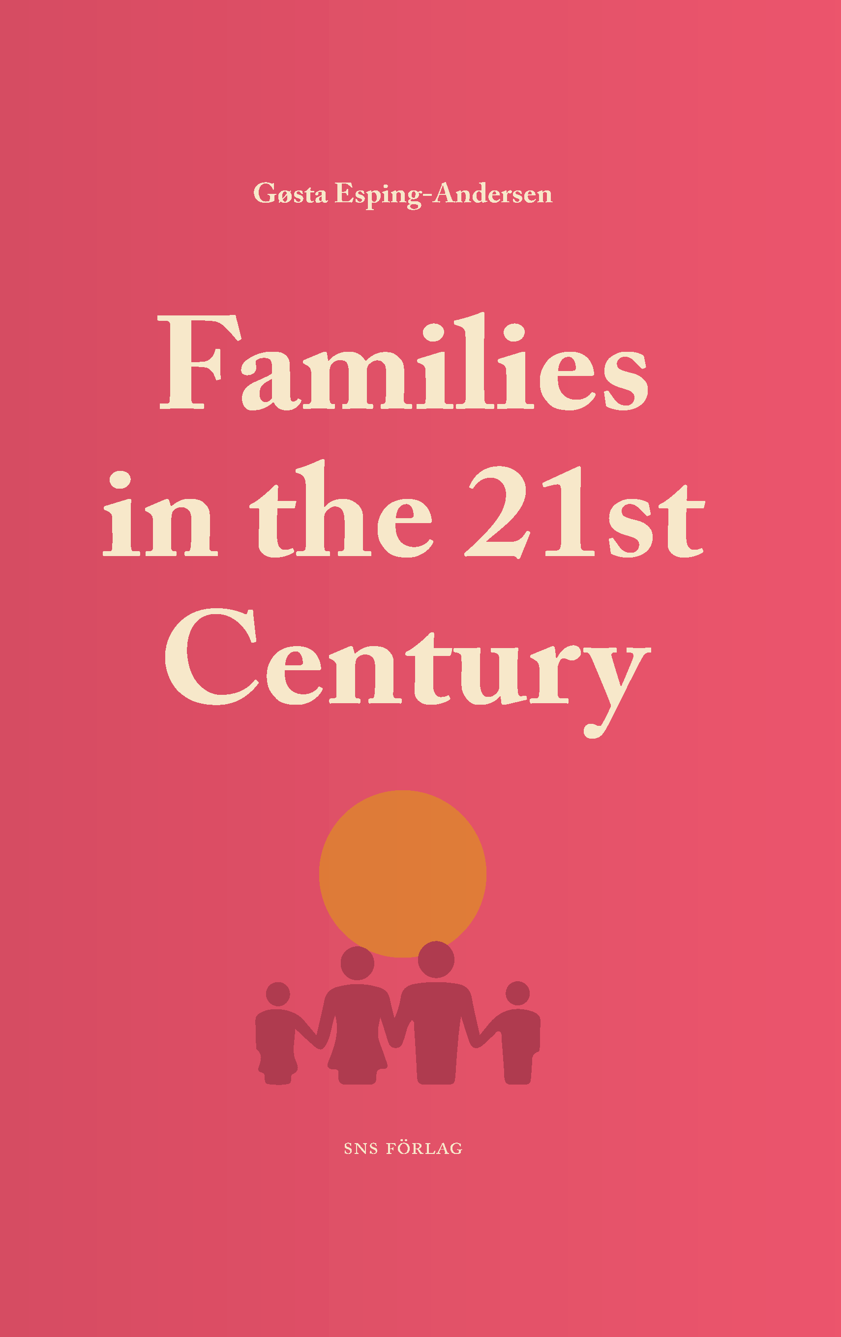 Families in the 21st Century