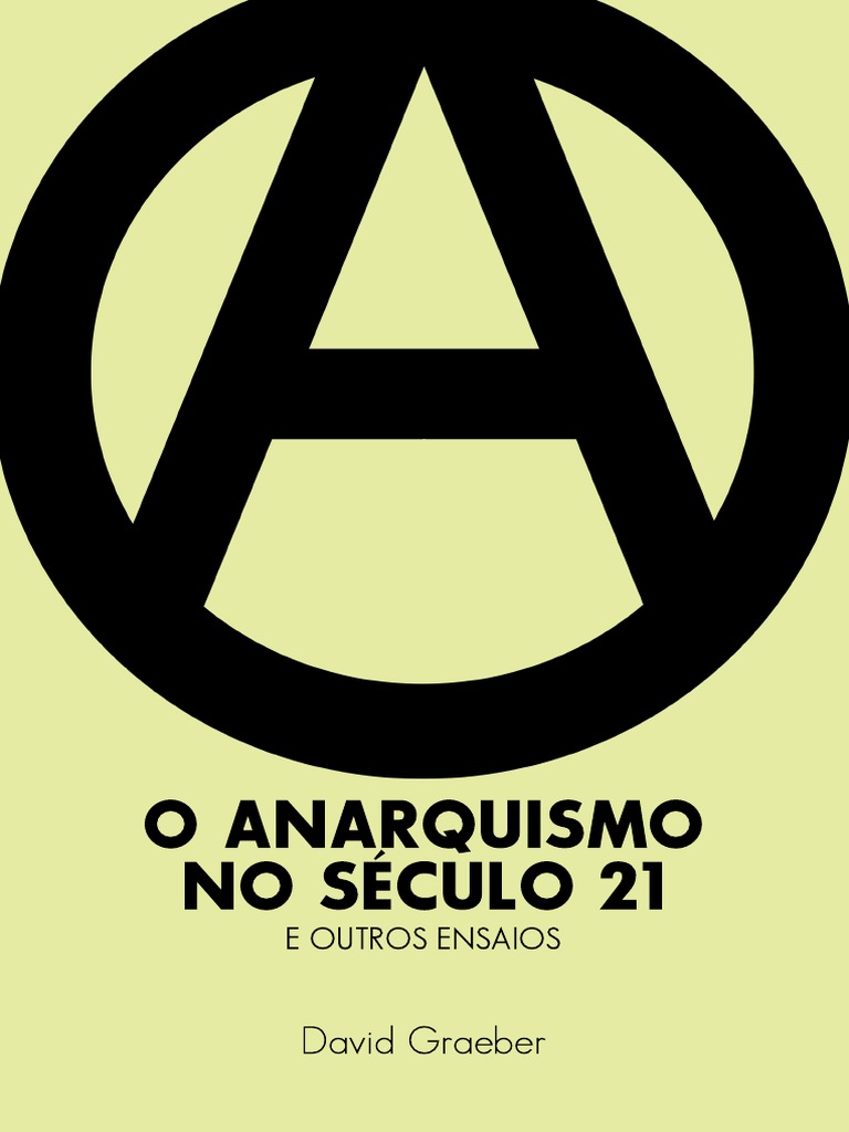 O anarquismo no século 21