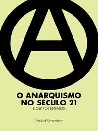 O anarquismo no século 21
