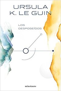 Los desposeídos (Minotauro 2018)