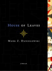 House of Leaves (Pantheon 2000)
