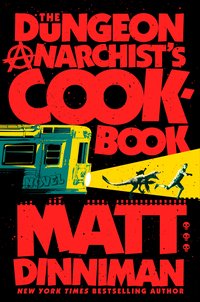 The Dungeon Anarchist's Cookbook (Penguin Books 2026)