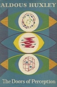 The Doors of Perception