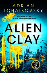 Alien Clay (Tor 2024)