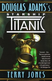 Douglas Adams's Starship Titanic
