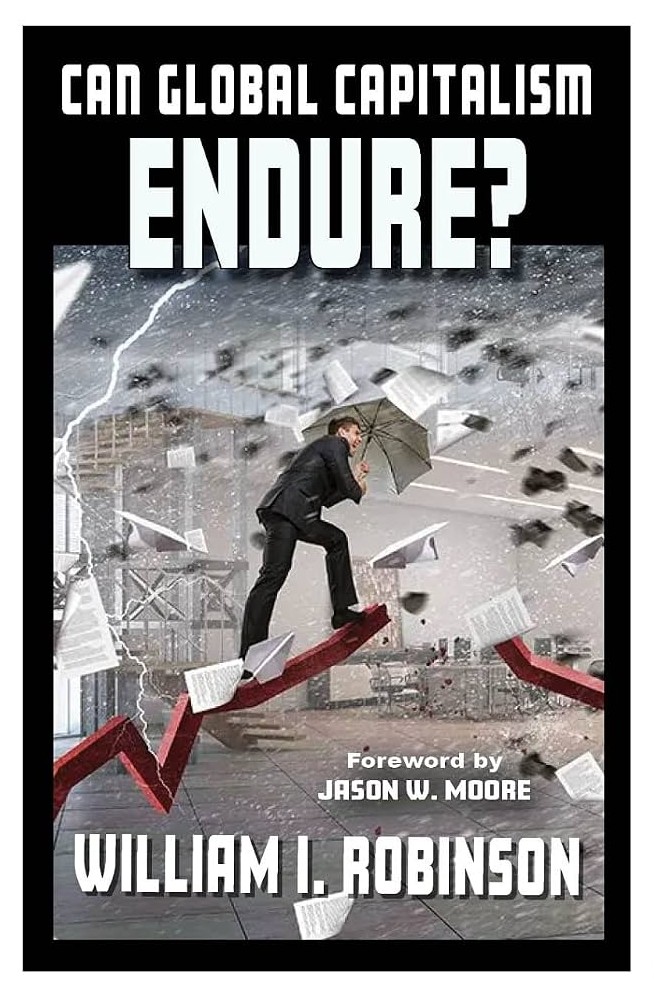 Can Global Capitalism Endure?