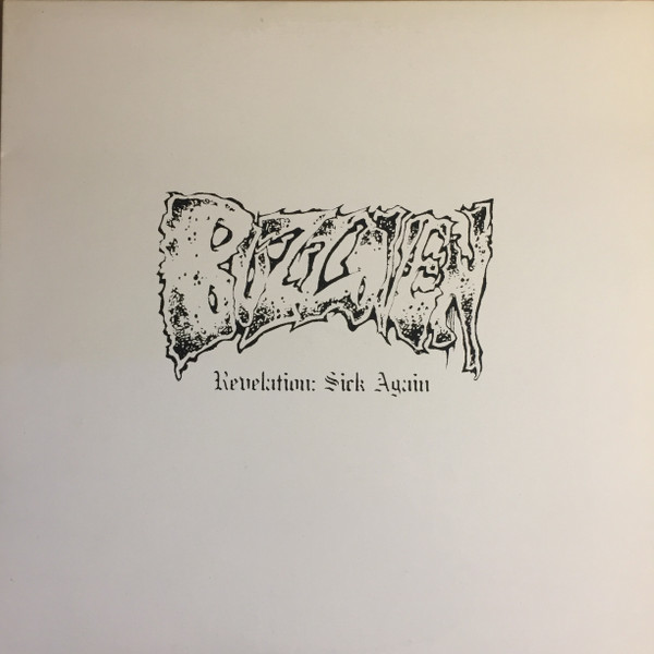 Revelation: Sick Again