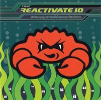 Reactivate 10 - Snappy Cracklepop Techno