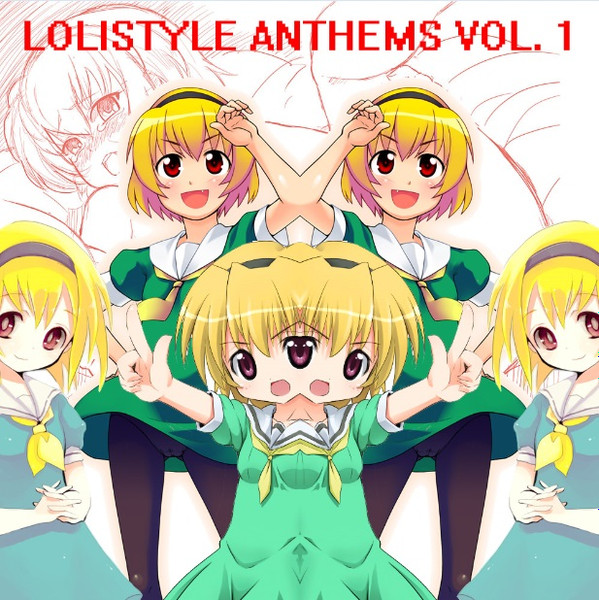 Lolistyle Anthems Vol. 1