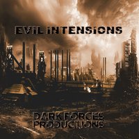 Evil Intentions