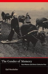 The Gender of Memory (University of California Press 2011)