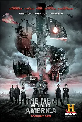 The Men Who Built America