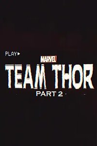 Team Thor: Part 2