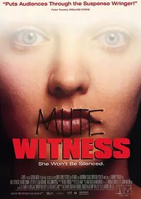 Mute Witness