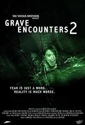 Grave Encounters 2