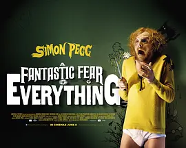 A Fantastic Fear of Everything