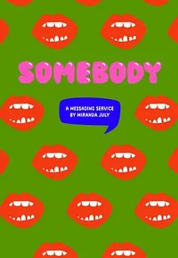 Somebody