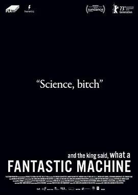 And the King Said, What a Fantastic Machine