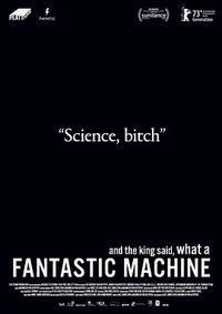 And the King Said, What a Fantastic Machine