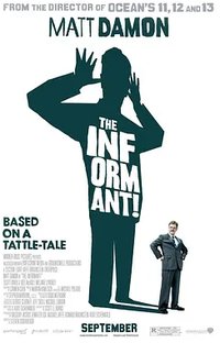 The Informant!