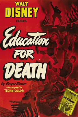 The Story of One of Hitlers Children as Adapted from: Education for Death - The Making of the Nazi