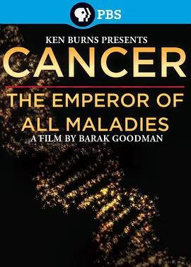 Cancer: The Emperor of All Maladies