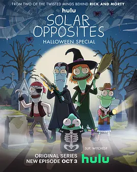 Solar Opposites (A Sinister Halloween Scary Opposites Solar Special)