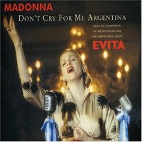 Don't Cry For Me Argentina