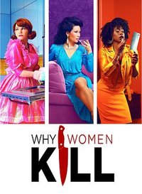 Why Women Kill Season 1