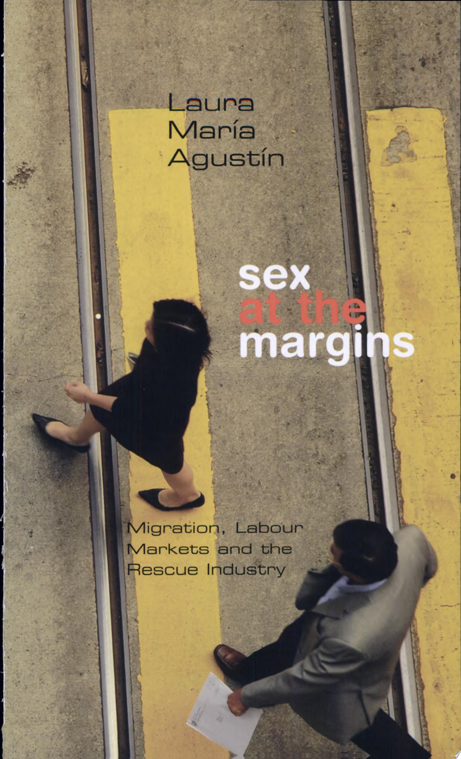 Sex at the Margins