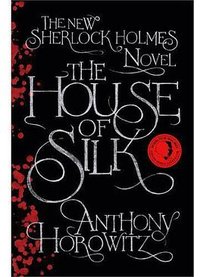 The House of Silk