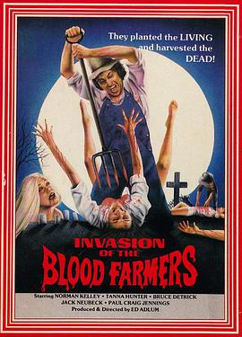 Invasion of the Blood Farmers