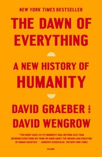 The Dawn of Everything (Picador Paper 2023)