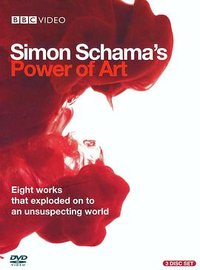 Simon Schama's Power of Art