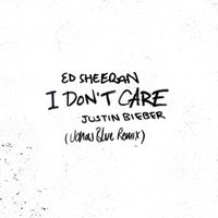I Don't Care (Jonas Blue Remix) - Single