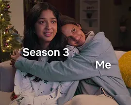 Never Have I Ever (好想做一次 第三季)