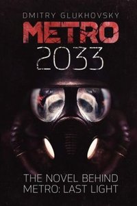 Metro 2033 (Future Corp. 2013)