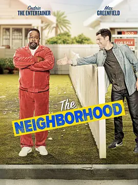 The Neighborhood (Welcome to the Neighborhood)